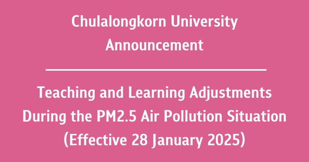 Teaching and Learning Adjustments During the PM2.5 Air Pollution Situation (Effective 28 January 2025)