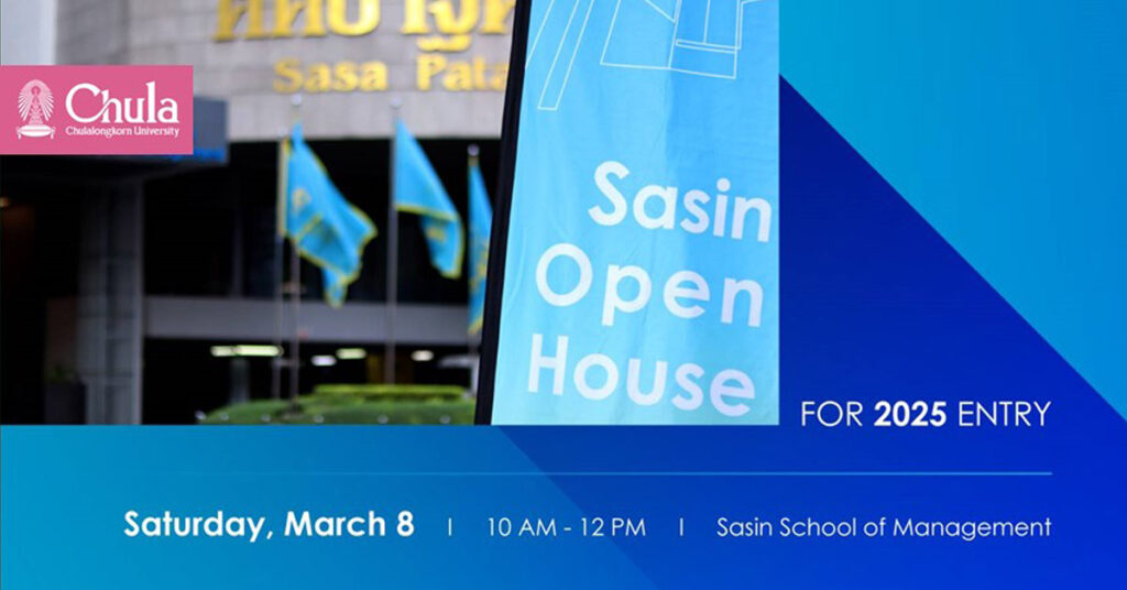 Sasin School of Management Open House – March 8, 2025! 
